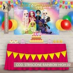 Striscione Rainbow high - 02 - carta cm 140x100 personalizzato